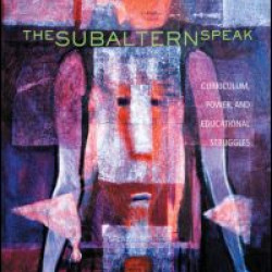 The Subaltern Speak