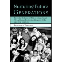 Nurturing Future Generations Nurturing Future Generations