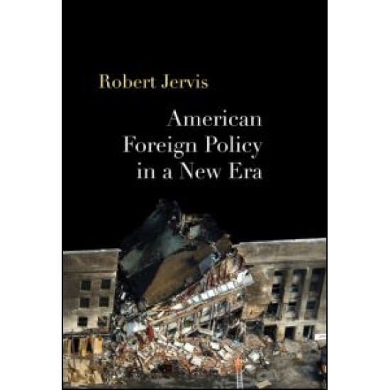 American Foreign Policy in a New Era American Foreign Policy in a New Era