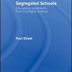 Segregated Schools Segregated Schools