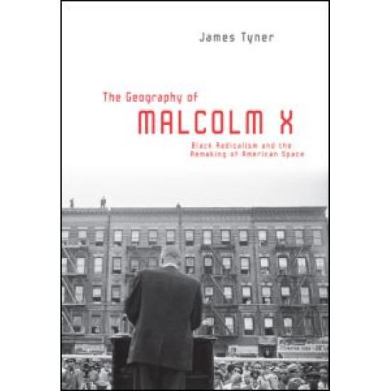 The Geography of Malcolm X