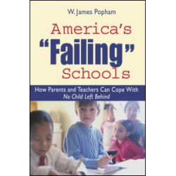 America's Failing Schools America's Failing Schools