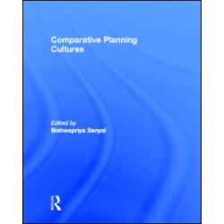 Comparative Planning Cultures Comparative Planning Cultures