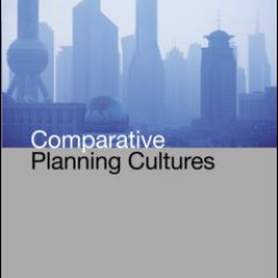 Comparative Planning Cultures Comparative Planning Cultures