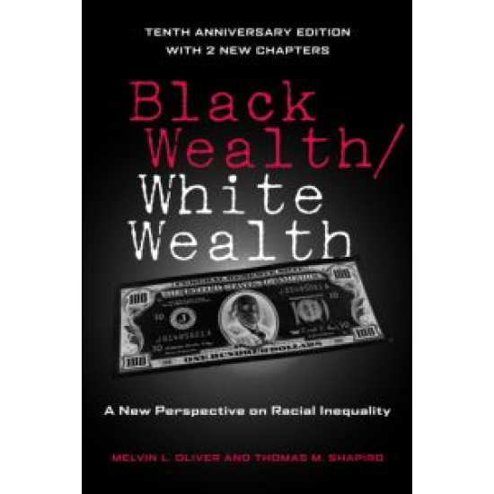 Black Wealth / White Wealth