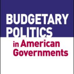 Budgetary Politics in American Governments Budgetary Politics in American Governments