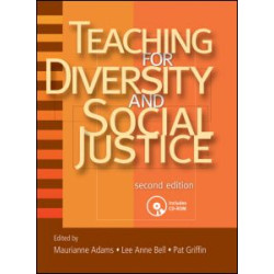 Teaching for Diversity and Social Justice Teaching for Diversity and Social Justice