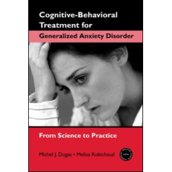 Cognitive-Behavioral Treatment for Generalized Anxiety Disorder