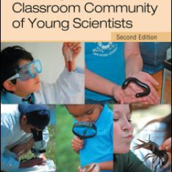 Creating a Classroom Community of Young Scientists