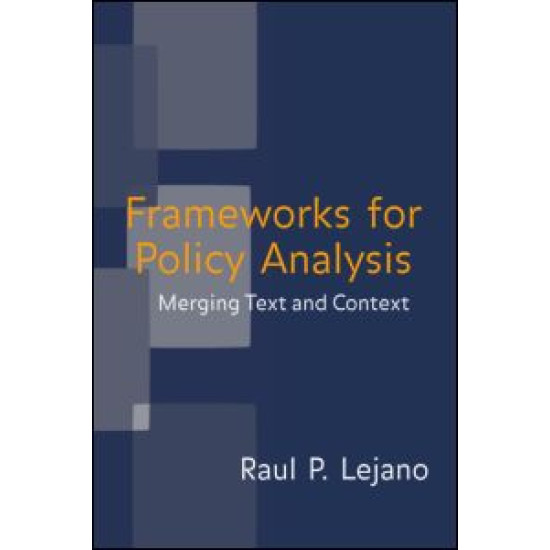 Frameworks for Policy Analysis Frameworks for Policy Analysis