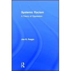 Systemic Racism Systemic Racism