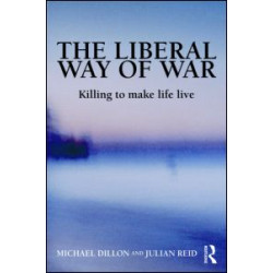 The Liberal Way of War The Liberal Way of War