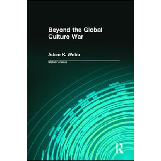 Beyond the Global Culture War