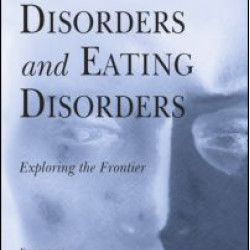 Personality Disorders and Eating Disorders Personality Disorders and Eating Disorders