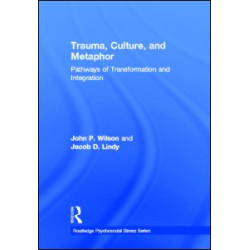 Trauma, Culture, and Metaphor