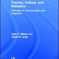 Trauma, Culture, and Metaphor Trauma, Culture, and Metaphor