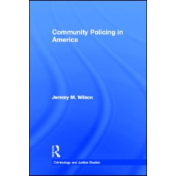 Community Policing in America Community Policing in America