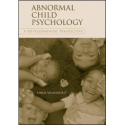Abnormal Child and Adolescent Psychology Abnormal Child and Adolescent Psychology