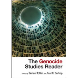 The Genocide Studies Reader The Genocide Studies Reader