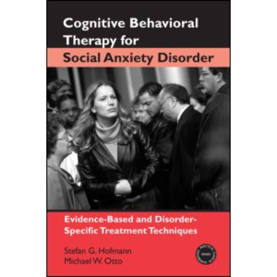 Cognitive Behavioral Therapy for Social Anxiety Disorder