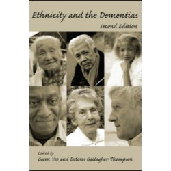 Ethnicity and the Dementias Ethnicity and the Dementias