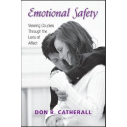 Emotional Safety Emotional Safety