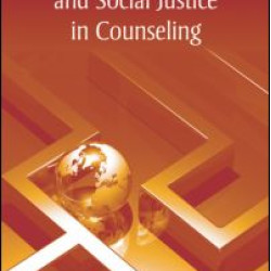 Cross Cultural Awareness and Social Justice in Counseling Cross Cultural Awareness and Social Justice in Counseling