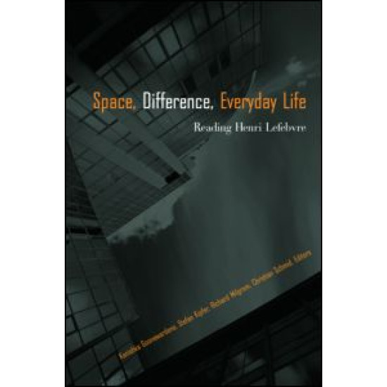 Space, Difference, Everyday Life
