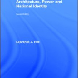 Architecture, Power and National Identity Architecture, Power and National Identity