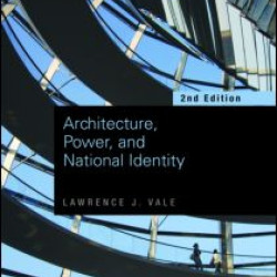 Architecture, Power and National Identity Architecture, Power and National Identity