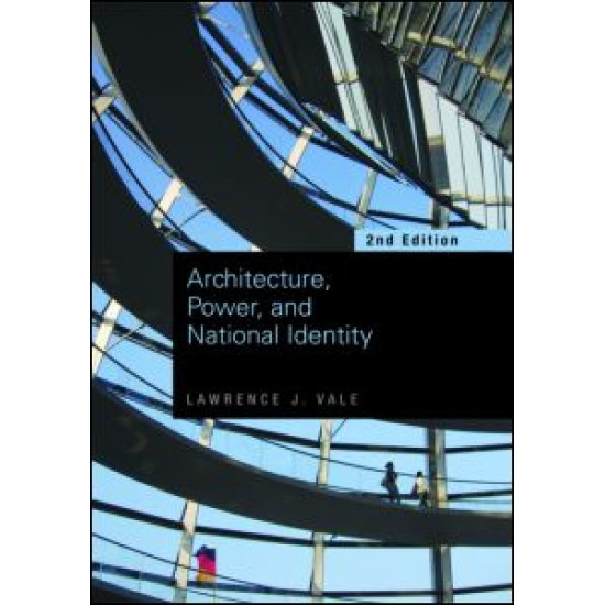 Architecture, Power and National Identity Architecture, Power and National Identity