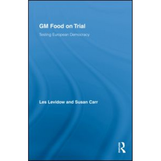 GM Food on Trial