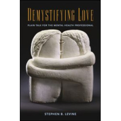 Demystifying Love Demystifying Love