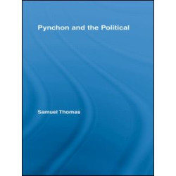 Pynchon and the Political