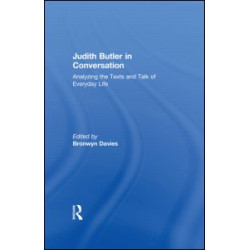 Judith Butler in Conversation Judith Butler in Conversation
