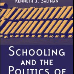 Schooling and the Politics of Disaster