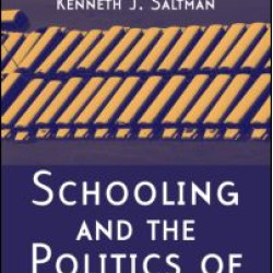 Schooling and the Politics of Disaster