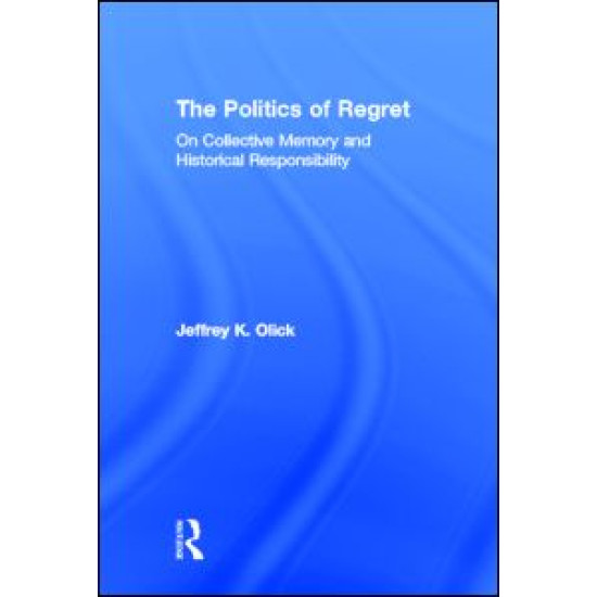 The Politics of Regret