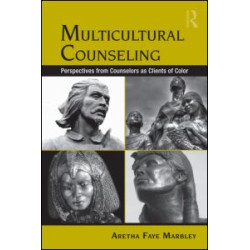 Multicultural Counseling Multicultural Counseling