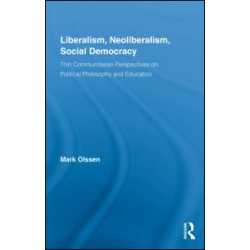 Liberalism, Neoliberalism, Social Democracy Liberalism, Neoliberalism, Social Democracy