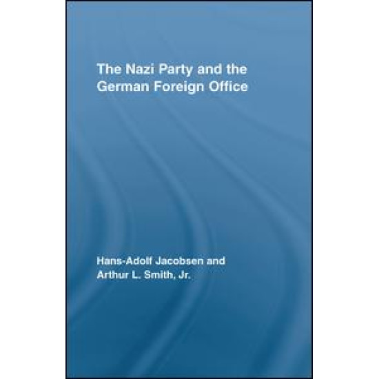 The Nazi Party and the German Foreign Office