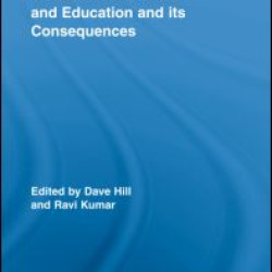 Global Neoliberalism and Education and its Consequences