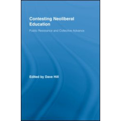 Contesting Neoliberal Education Contesting Neoliberal Education
