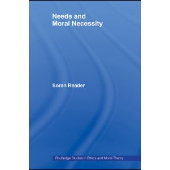 Needs and Moral Necessity