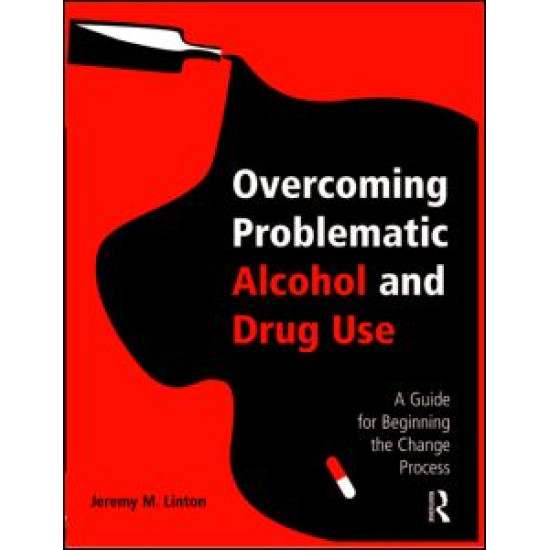Overcoming Problematic Alcohol and Drug Use