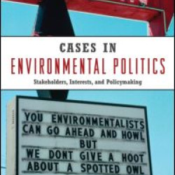Cases in Environmental Politics