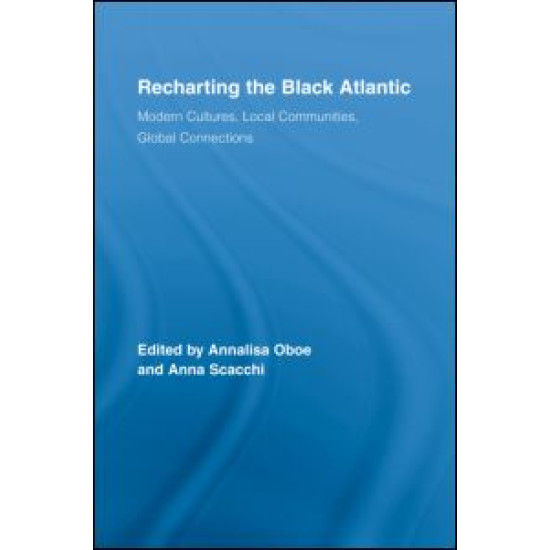 Recharting the Black Atlantic