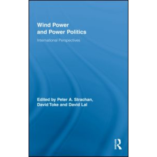 Wind Power and Power Politics