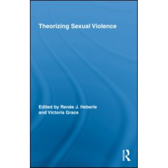 Theorizing Sexual Violence