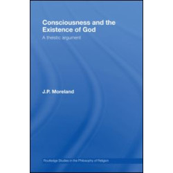 Consciousness and the Existence of God Consciousness and the Existence of God